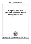 Cover of: Edgar Allen [i.e. Allan] Poe und die bildende Kunst des Symbolismus by Ina Conzen