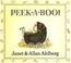 Cover of: Peek-a-Boo Board Book
