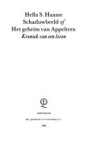 Cover of: Schaduwbeeld of Het geheim van Appeltern: kroniek van een leven