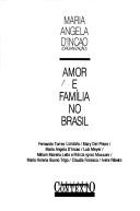 Cover of: Amor e família no Brasil