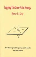 Cover of: Tapping the zero-point energy by Moray B. King
