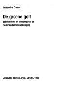 Cover of: De groene golf by Jacqueline Cramer