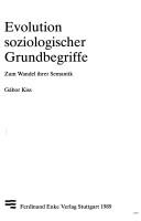 Cover of: Evolution soziologischer Grundbegriffe: zum Wandel ihrer Semantik