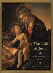 Cover of: The life of Jesus in masterpieces of art