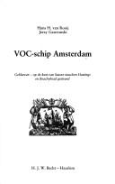 Cover of: VOC-schip Amsterdam by Hans H. van Rooij