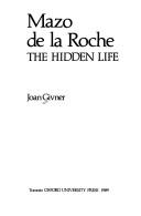 Cover of: Mazo de la Roche by Joan Givner