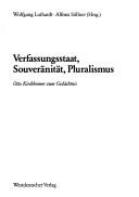 Verfassungsstaat, Souveränität, Pluralismus by Wolfgang Luthardt, Alfons Söllner