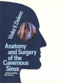 Cover of: Anatomy and surgery of the cavernous sinus