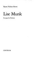 Cover of: Lise Munk: en pige fra Vedersø
