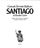 Cover of: Santiago de Rosalía Castro by Gonzalo Torrente Ballester