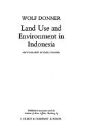 Land use and environment in Indonesia by Wolf Donner