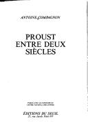 Proust entre deux siècles