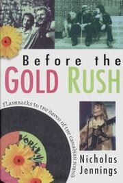 Cover of: Before the gold rush by Nicholas Jennings