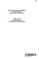 Cover of: Trattato enciclopedico di psicologia dell'età evolutiva by diretto da Marco W. Battacchi.
