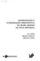 Cover of: Modernização e consolidação democrática no Brasil: dilemas da Nova República