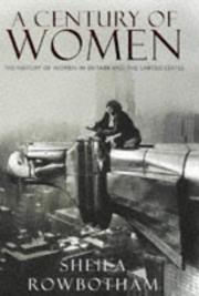 Cover of: A Century of Women by Sheila Rowbotham