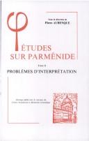 Etudes sur Parménide by Pierre Aubenque