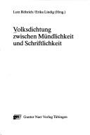 Cover of: Volksdichtung zwischen Mündlichkeit und Schriftlichkeit