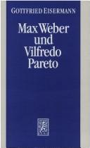 Cover of: Max Weber und Vilfredo Pareto by Gottfried Eisermann