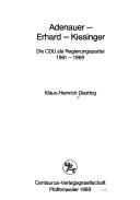 Cover of: Adenauer, Erhard, Kiesinger by Klaus-Heinrich Dedring