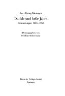 Dunkle und helle Jahre by Kurt Georg Kiesinger
