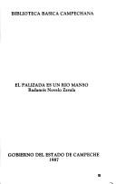Cover of: El Palizada es un río manso