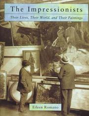 Cover of: The Impressionists: Their Lives and Worlds