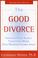 Cover of: The Good Divorce