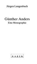 Cover of: Günther Anders: eine Monographie