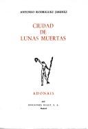 Cover of: Ciudad de lunas muertas