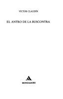 Cover of: El antro de la buscontra by Víctor Claudín