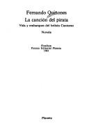 Cover of: La canción del pirata: vida y embarques del bribón Cantueso : novela