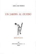Cover of: Un jardín al olvido by José Luis Puerto