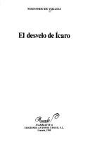 Cover of: El desvelo de Icaro by Fernando de Villena