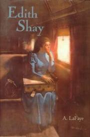 Cover of: Edith Shay by A. LaFaye