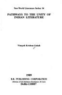 Cover of: Pathways to the unity of Indian literature