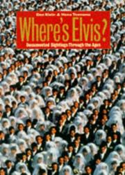 Cover of: Where's Elvis?: documented sightings prove that he lives