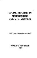 Cover of: Social reforms in Maharashtra and V.N. Mandlik