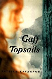 Gaff topsails by Patrick Kavanagh