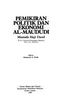 Cover of: Pemikiran politik dan ekonomi Al-Maududi by Mustafa Hj. Daud.