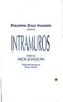 Cover of: Philippine Daily Inquirer presents Intramuros by edited by Nick Joaquin ; Aling Otik cartoons by Nonoy Marcelo.