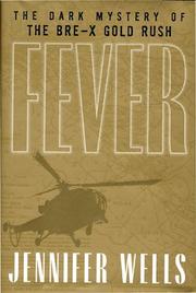 Cover of: Fever: the dark mystery of the Bre-X gold rush