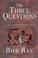 Cover of: The three questions