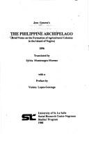 Cover of: Jose Genova's The Philippine Archipelago: brief notes on the formation of agricultural colonies in the island of Negros, 1896