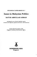 Cover of: Issues in Malaysian politics by Datuk Abdullah Ahmad