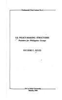 Cover of: U.S. policy-making structures: pointers for Philippine groups