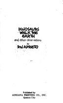 Cover of: Dinosaurs walk the earth by Pacifico N. Aprieto