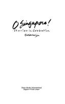 Cover of: O Singapore! by Catherine Lim