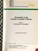 Cover of: Seasonality in the coastal lowlands of Kenya. by 