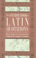 Cover of: The Anchor book of Latin quotations: with English translations